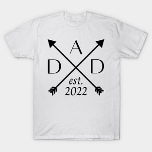 Dad EST 2022. Fun Dad Design. T-Shirt